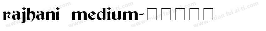 rajhani medium字体转换